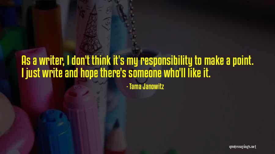 The Mistress Anne Curtis Quotes By Tama Janowitz The Mistress Anne Curtis Quotes By Tama Janowitz