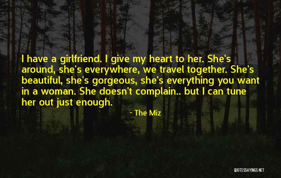 The Miz Quotes 2110971