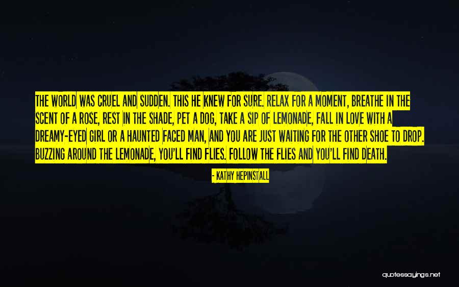 The Moment You Fall In Love Quotes By Kathy Hepinstall The Moment You Fall In Love Quotes By Kathy Hepinstall