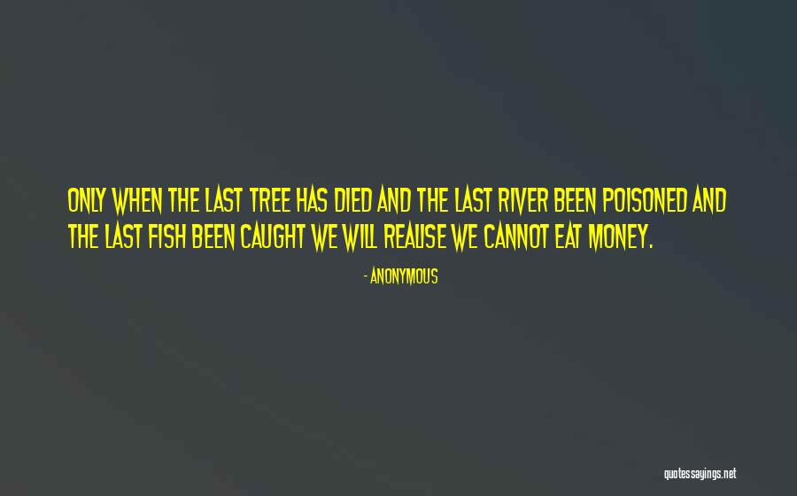 The Money Tree Quotes By Anonymous