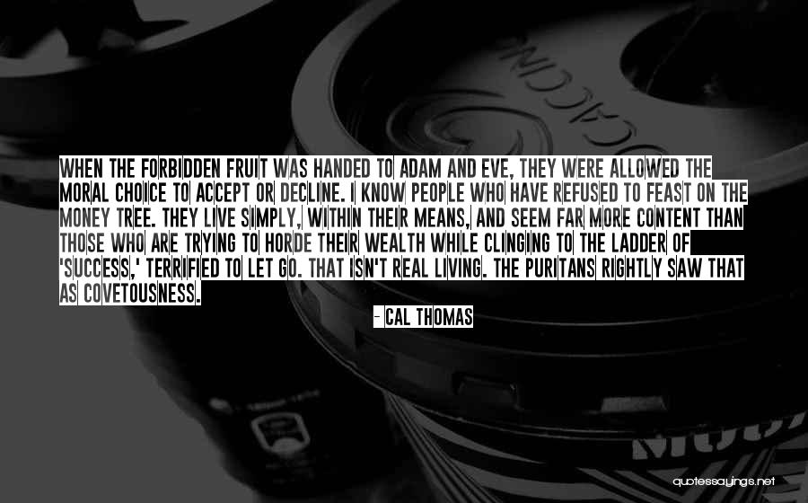 The Money Tree Quotes By Cal Thomas The Money Tree Quotes By Cal Thomas