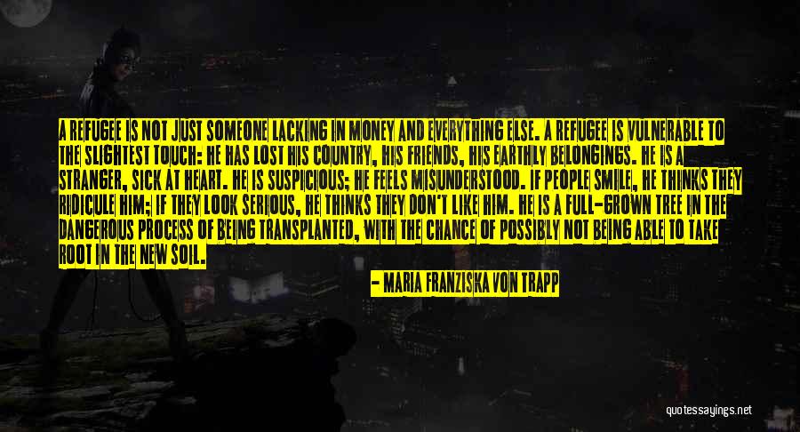 The Money Tree Quotes By Maria Franziska Von Trapp The Money Tree Quotes By Maria Franziska Von Trapp