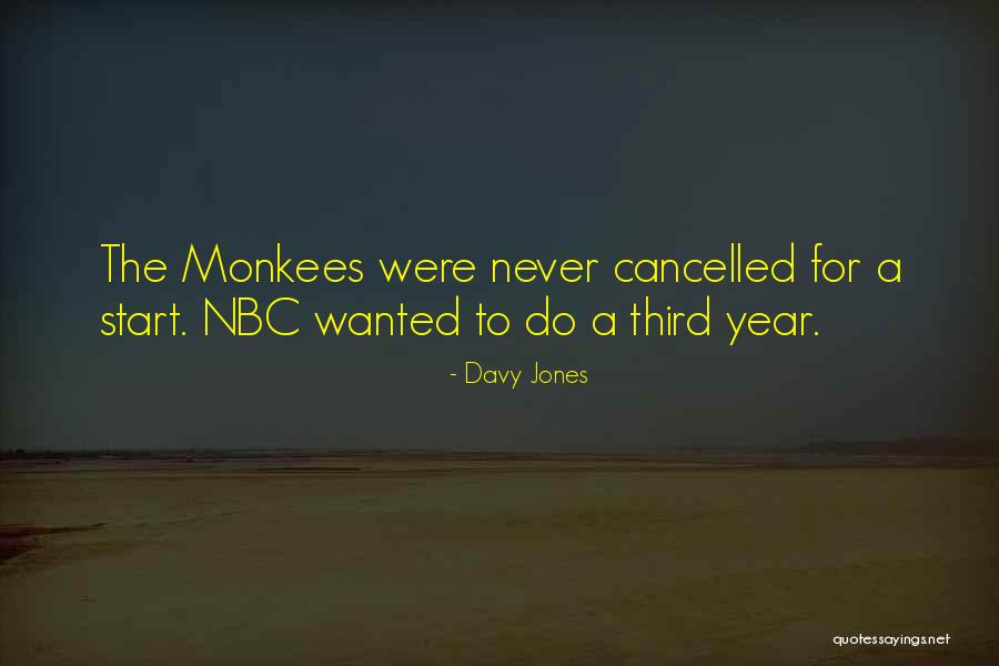 The Monkees Quotes By Davy Jones The Monkees Quotes By Davy Jones