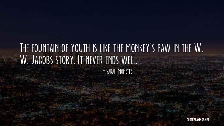 The Monkey's Paw Quotes By Sarah Monette