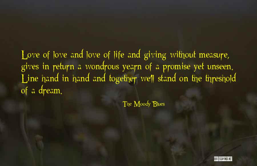 The Moody Blues Quotes 1561056 The Moody Blues Quotes 1561056