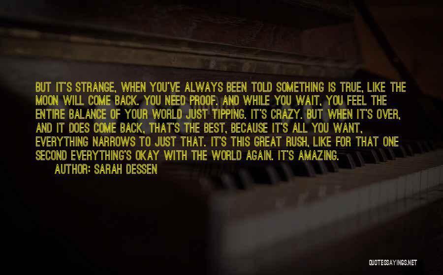 The Moon And Back Sarah Dessen Quotes By Sarah Dessen