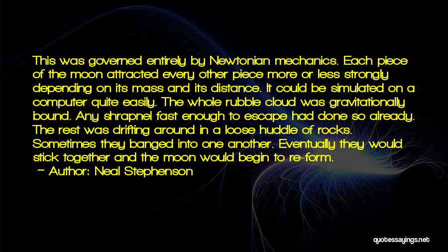 The Moon And Distance Quotes By Neal Stephenson