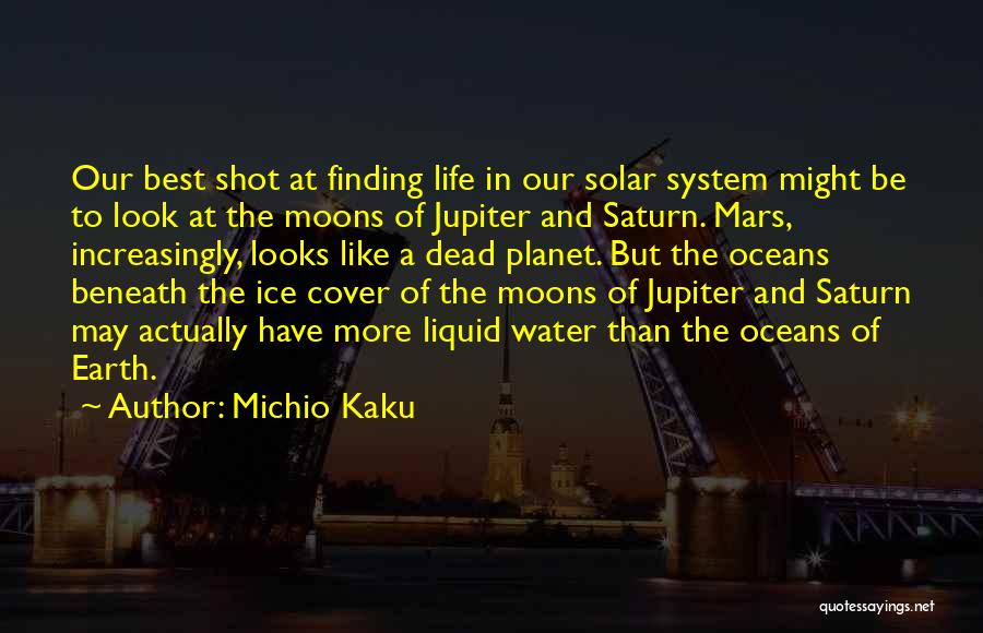 The Moon And Ocean Quotes By Michio Kaku