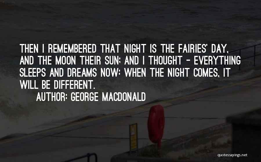 The Moon And Sun Quotes By George MacDonald