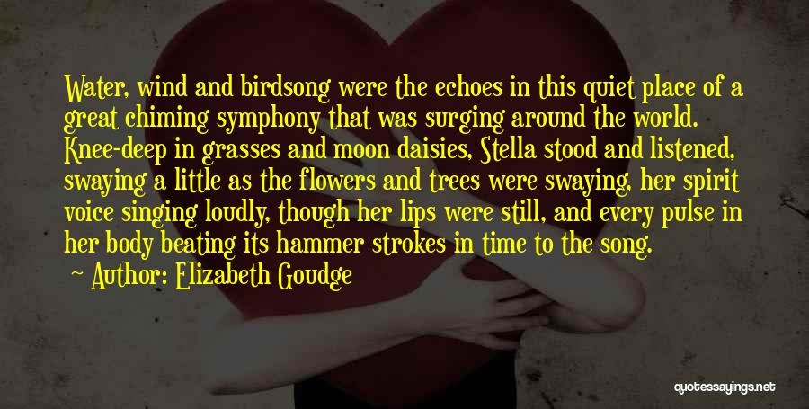 The Moon And Trees Quotes By Elizabeth Goudge