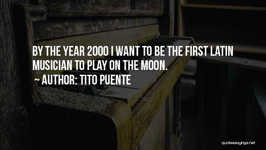 The Moon In Latin Quotes By Tito Puente