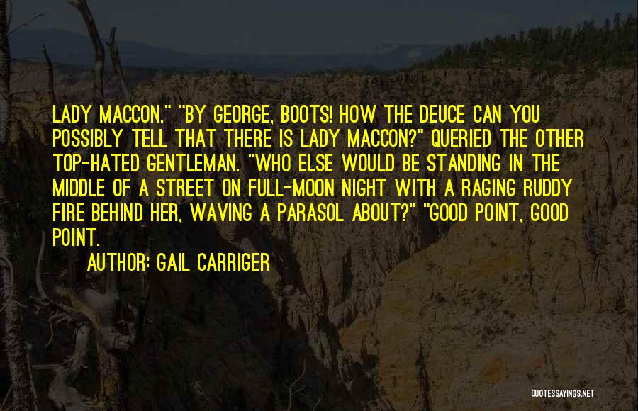 The Moon Lady Quotes By Gail Carriger