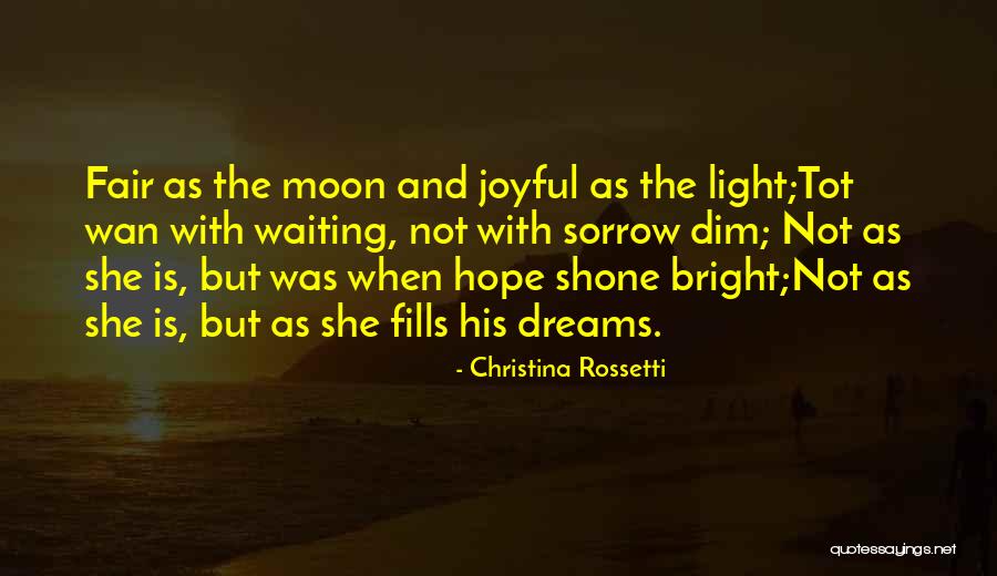 The Moon Love Quotes By Christina Rossetti The Moon Love Quotes By Christina Rossetti