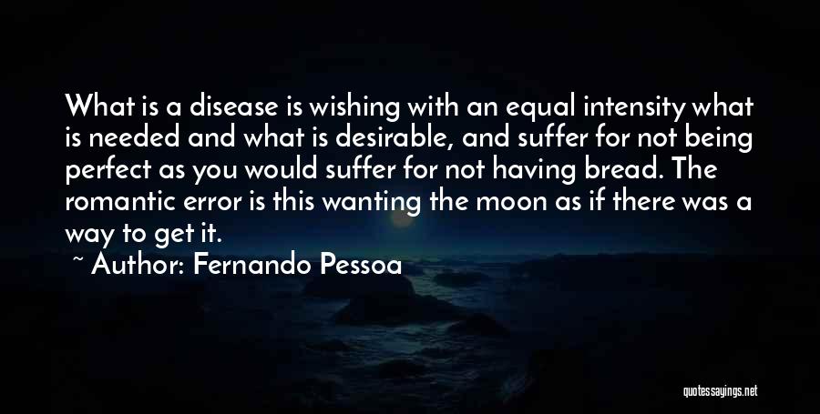 The Moon Romantic Quotes By Fernando Pessoa