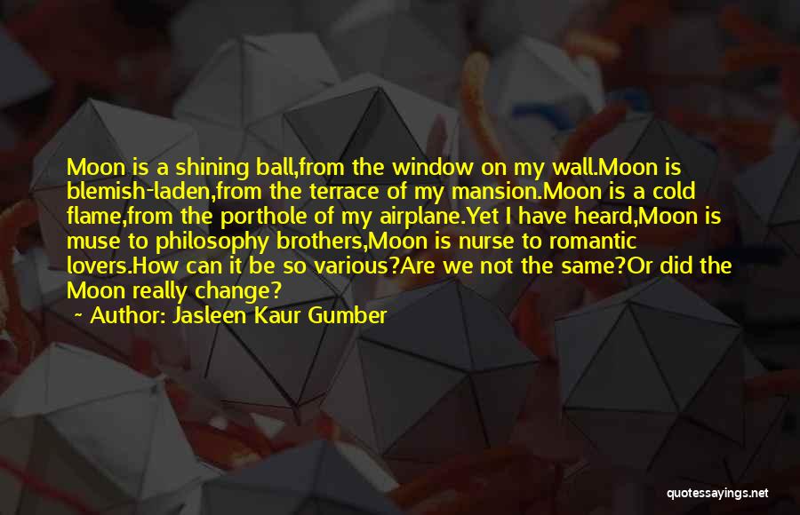 The Moon Romantic Quotes By Jasleen Kaur Gumber