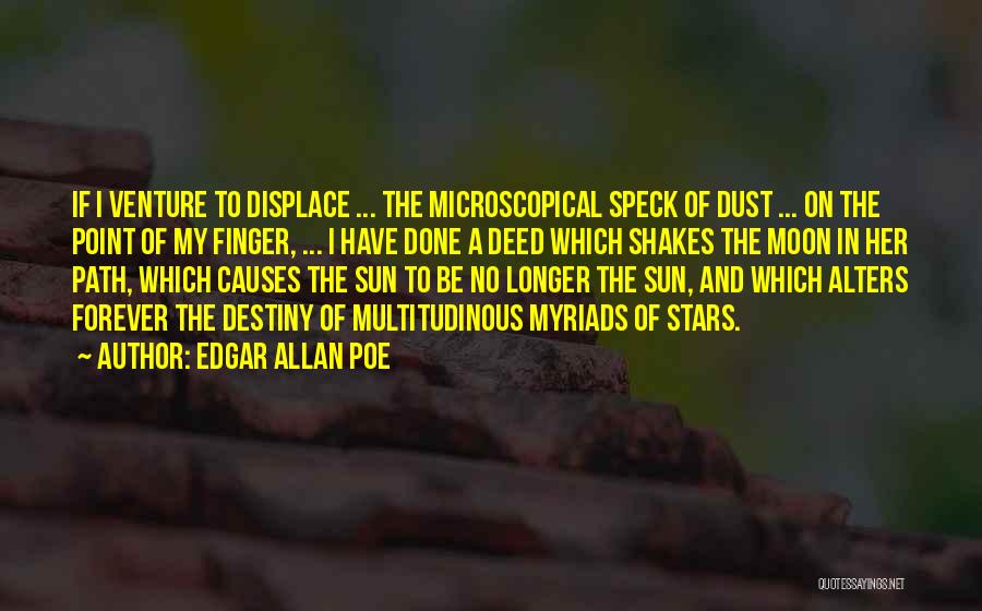 The Moon Stars And Sun Quotes By Edgar Allan Poe