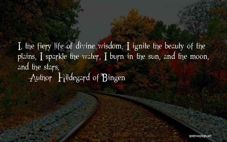 The Moon Stars And Sun Quotes By Hildegard Of Bingen