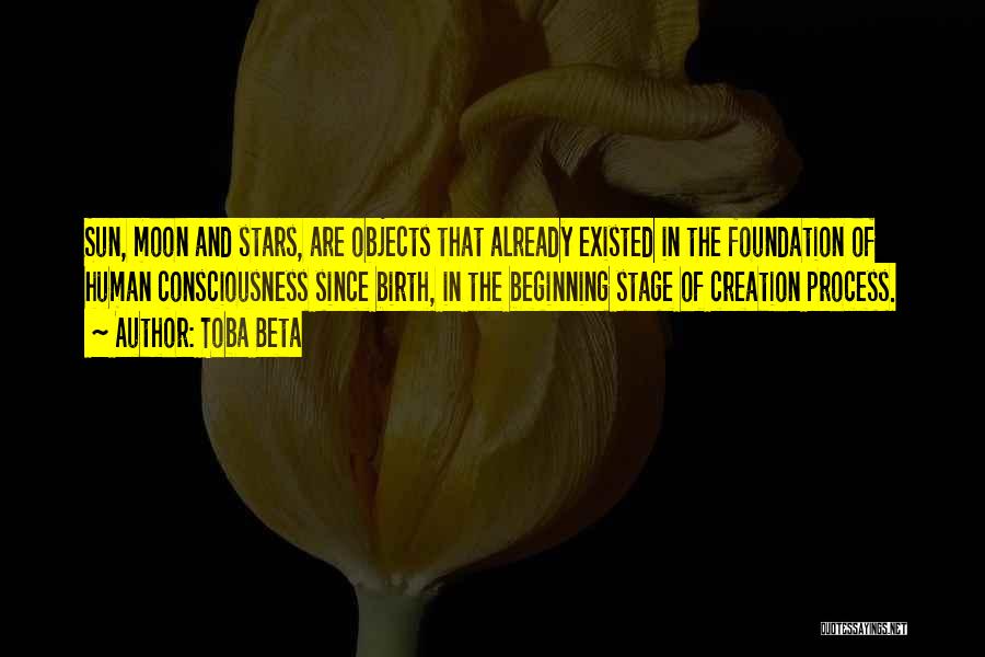 The Moon Stars And Sun Quotes By Toba Beta