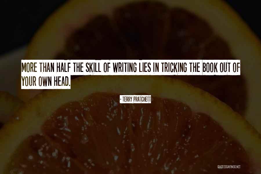 The More Lies Quotes By Terry Pratchett The More Lies Quotes By Terry Pratchett