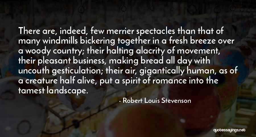 The More The Merrier Quotes By Robert Louis Stevenson