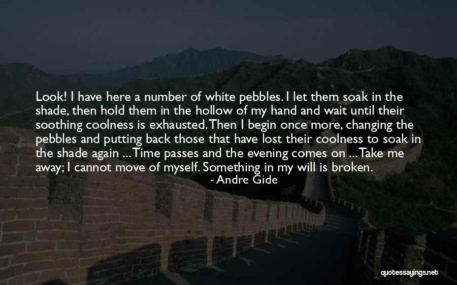 The More Time Passes Quotes By Andre Gide The More Time Passes Quotes By Andre Gide