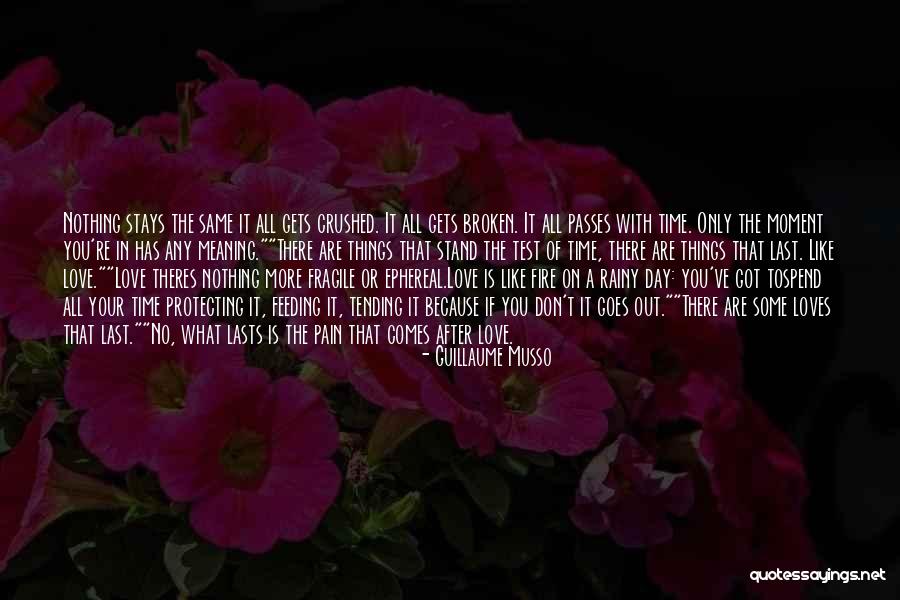 The More Time Passes Quotes By Guillaume Musso The More Time Passes Quotes By Guillaume Musso