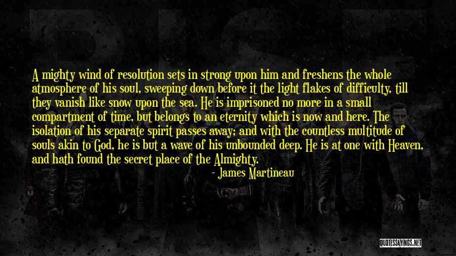 The More Time Passes Quotes By James Martineau The More Time Passes Quotes By James Martineau