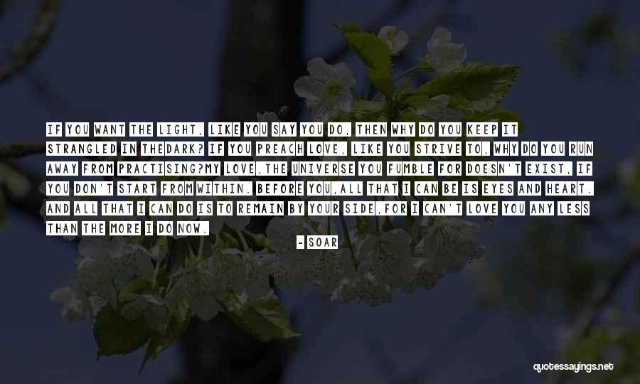 The More You Do Quotes By Soar The More You Do Quotes By Soar