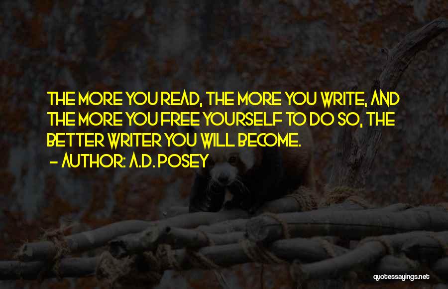 The More You Read Quotes By A.D. Posey