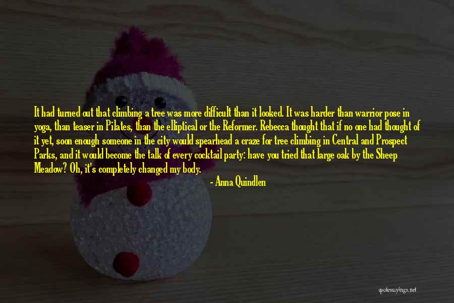 The More You Talk Quotes By Anna Quindlen The More You Talk Quotes By Anna Quindlen
