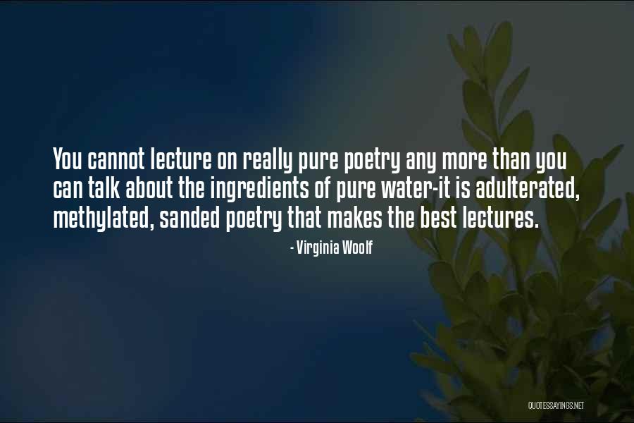 The More You Talk Quotes By Virginia Woolf The More You Talk Quotes By Virginia Woolf