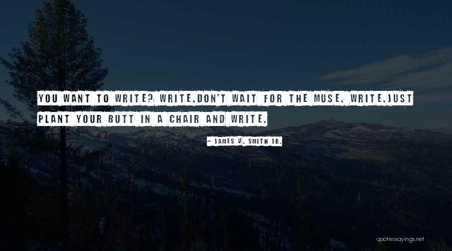The More You Wait For Something Quotes By James V. Smith Jr. The More You Wait For Something Quotes By James V. Smith Jr.