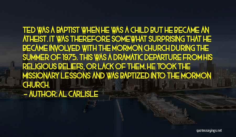 The Mormon Church Quotes By Al Carlisle