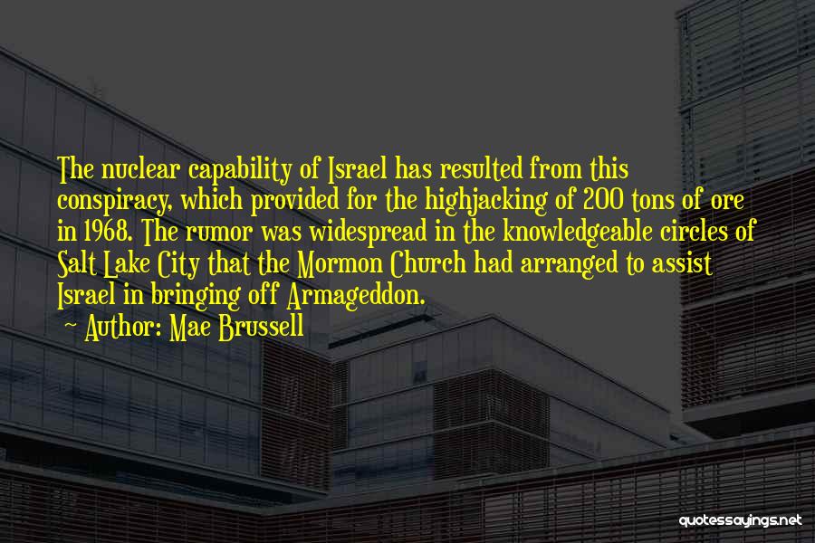 The Mormon Church Quotes By Mae Brussell