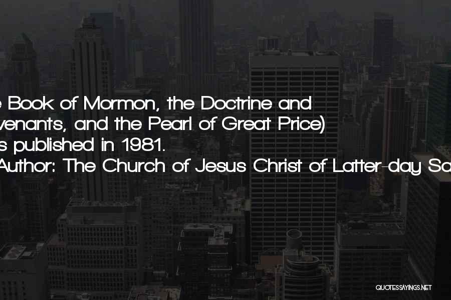 The Mormon Church Quotes By The Church Of Jesus Christ Of Latter-day Saints