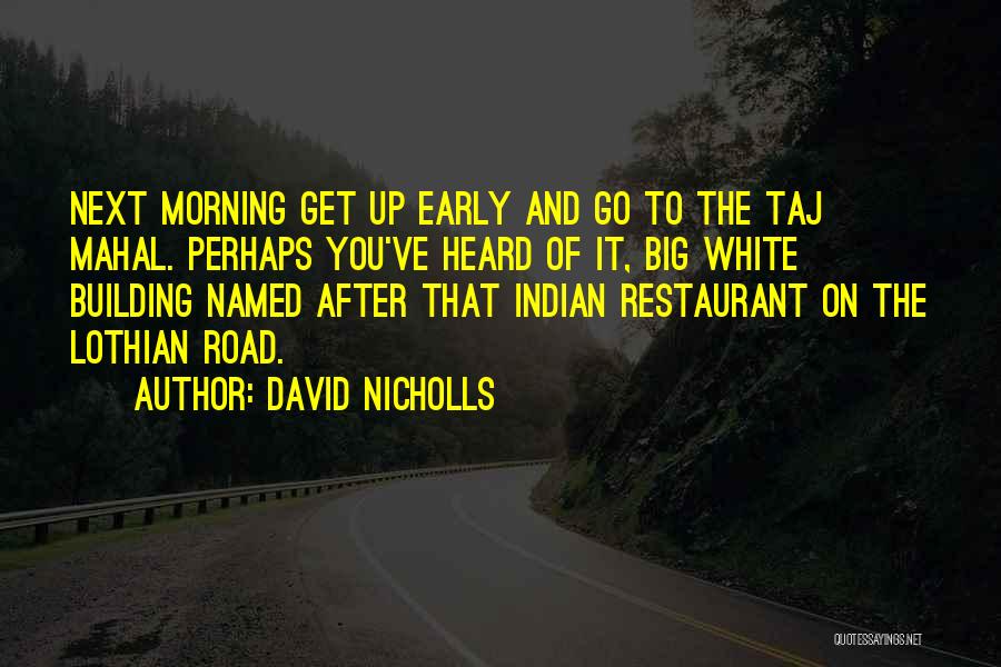 The Morning After Quotes By David Nicholls