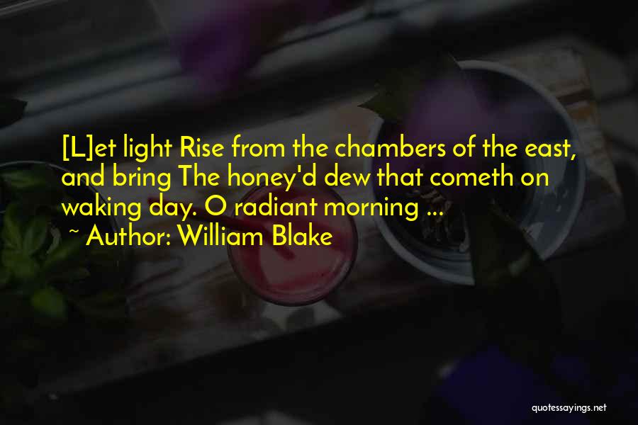 The Morning Dew Quotes By William Blake