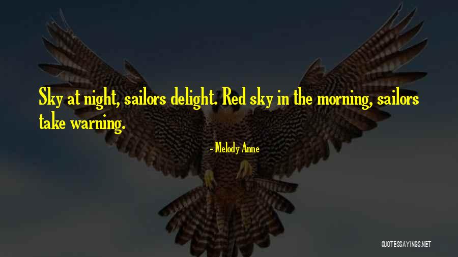 The Morning Sky Quotes By Melody Anne