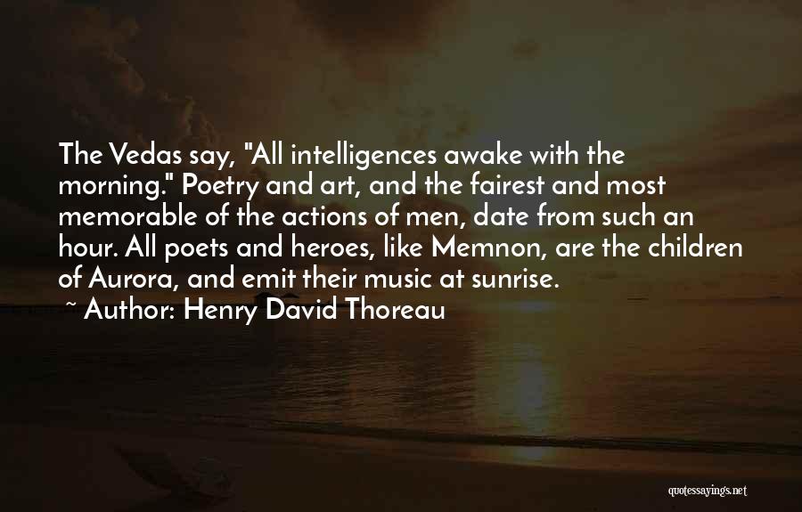 The Morning Sunrise Quotes By Henry David Thoreau