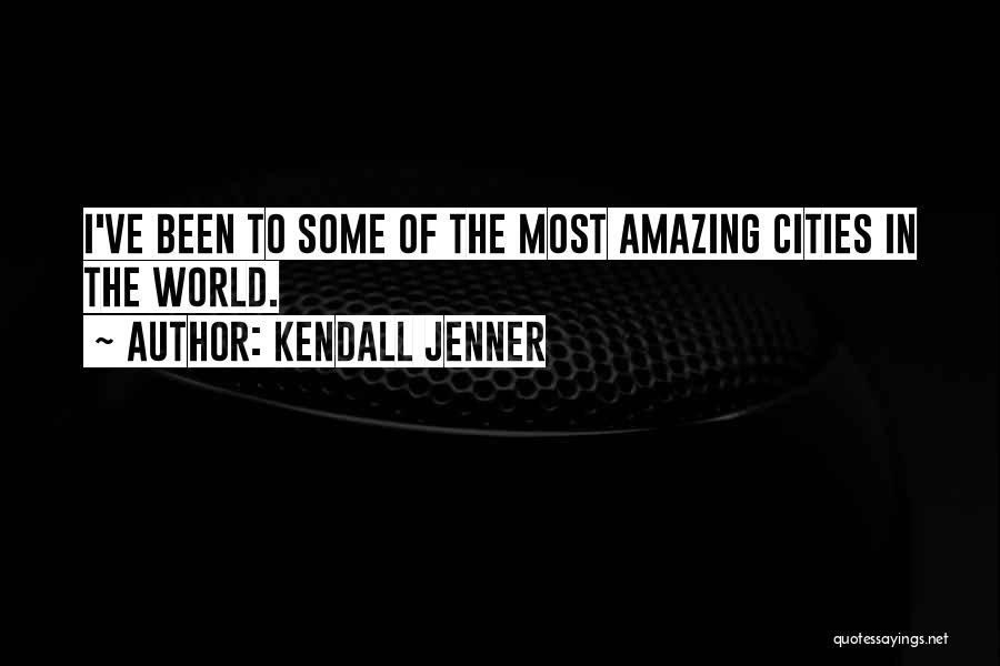 The Most Amazing Quotes By Kendall Jenner