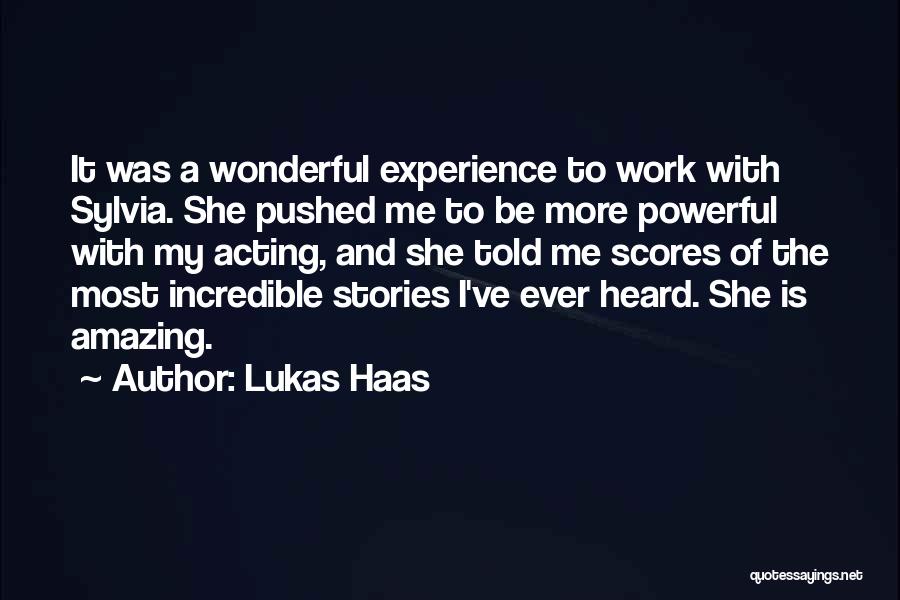 The Most Amazing Quotes By Lukas Haas