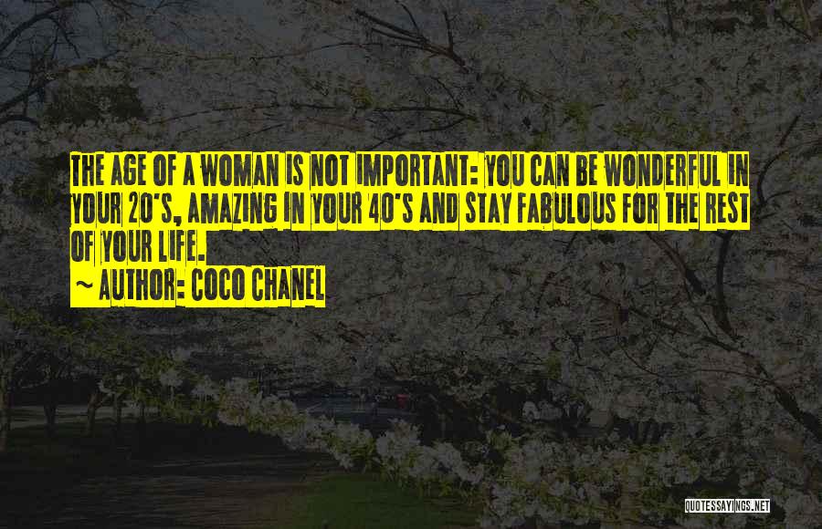 The Most Amazing Woman Quotes By Coco Chanel