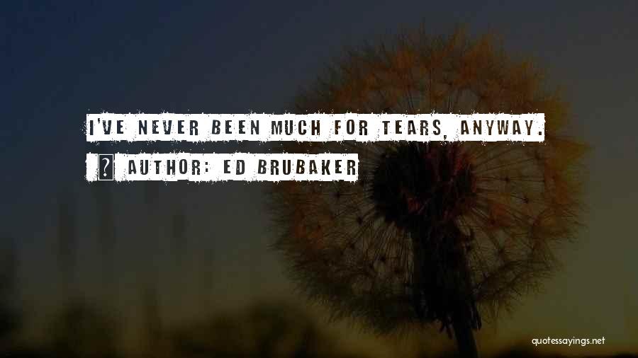 The Most Badass Quotes By Ed Brubaker