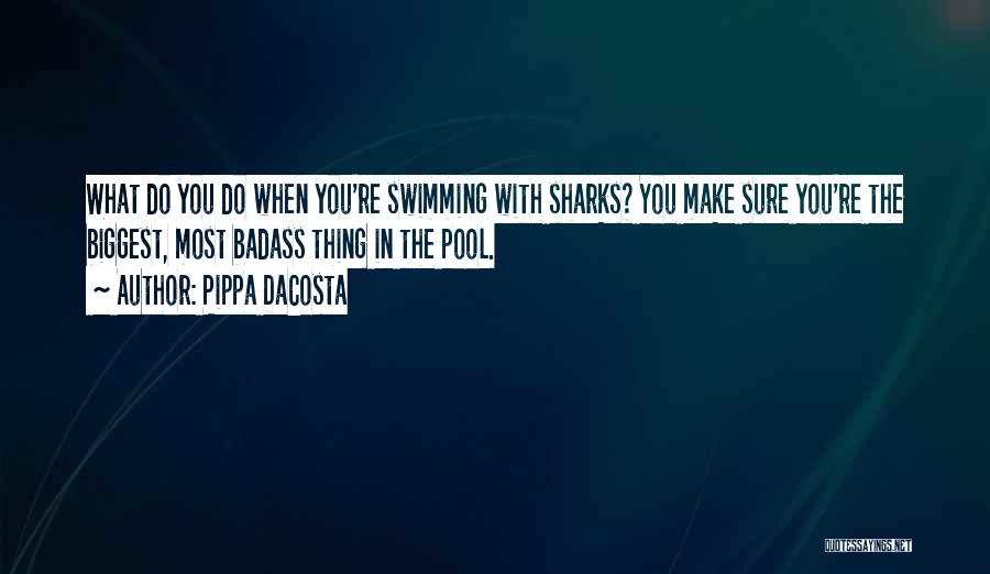 The Most Badass Quotes By Pippa DaCosta