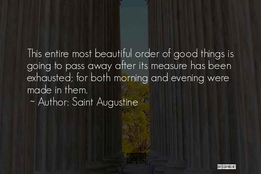 The Most Beautiful Good Morning Quotes By Saint Augustine