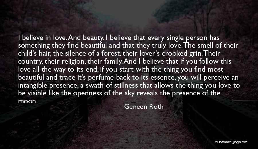The Most Beautiful Love Quotes By Geneen Roth The Most Beautiful Love Quotes By Geneen Roth