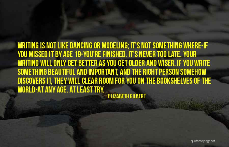 The Most Beautiful Person In The World Quotes By Elizabeth Gilbert The Most Beautiful Person In The World Quotes By Elizabeth Gilbert