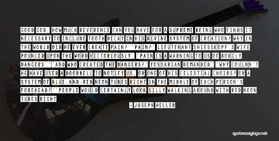 The Most Beautiful Person In The World Quotes By Joseph Heller The Most Beautiful Person In The World Quotes By Joseph Heller