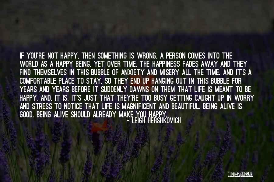 The Most Beautiful Person In The World Quotes By Leigh Hershkovich The Most Beautiful Person In The World Quotes By Leigh Hershkovich