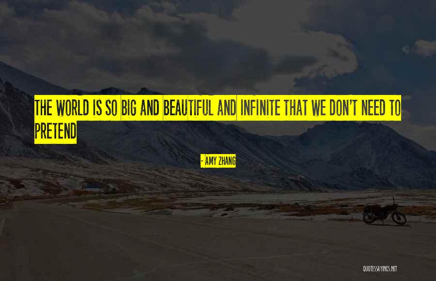 The Most Beautiful Place In The World Quotes By Amy Zhang